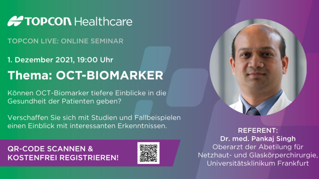 Online-Seminar: OCT-Biomarker mit Dr. med. Pankaj Singh