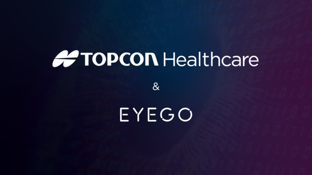 EYE-GO Secures Strategic Investment from Topcon Healthcare to Drive the Future of Connected Eye Care
