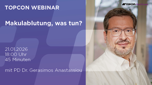 Webinar „Retina-Differentialdiagnose Makula-Blutung” mit PD Dr. Gerasimos Anastassiou