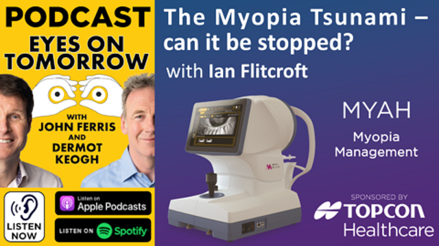 Topcon has teamed up with duo John Ferris and Dermot Keogh for the Eyes on Tomorrow Podcast