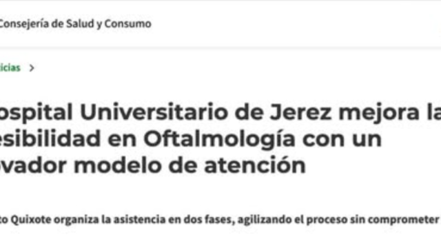 El Hospital Universitario de Jerez mejora la accesibilidad en Oftalmología con un innovador modelo de atención